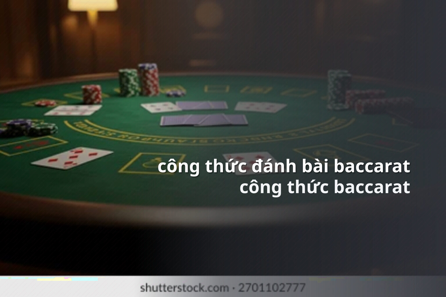 công thức đánh bài baccarat công thức baccarat
