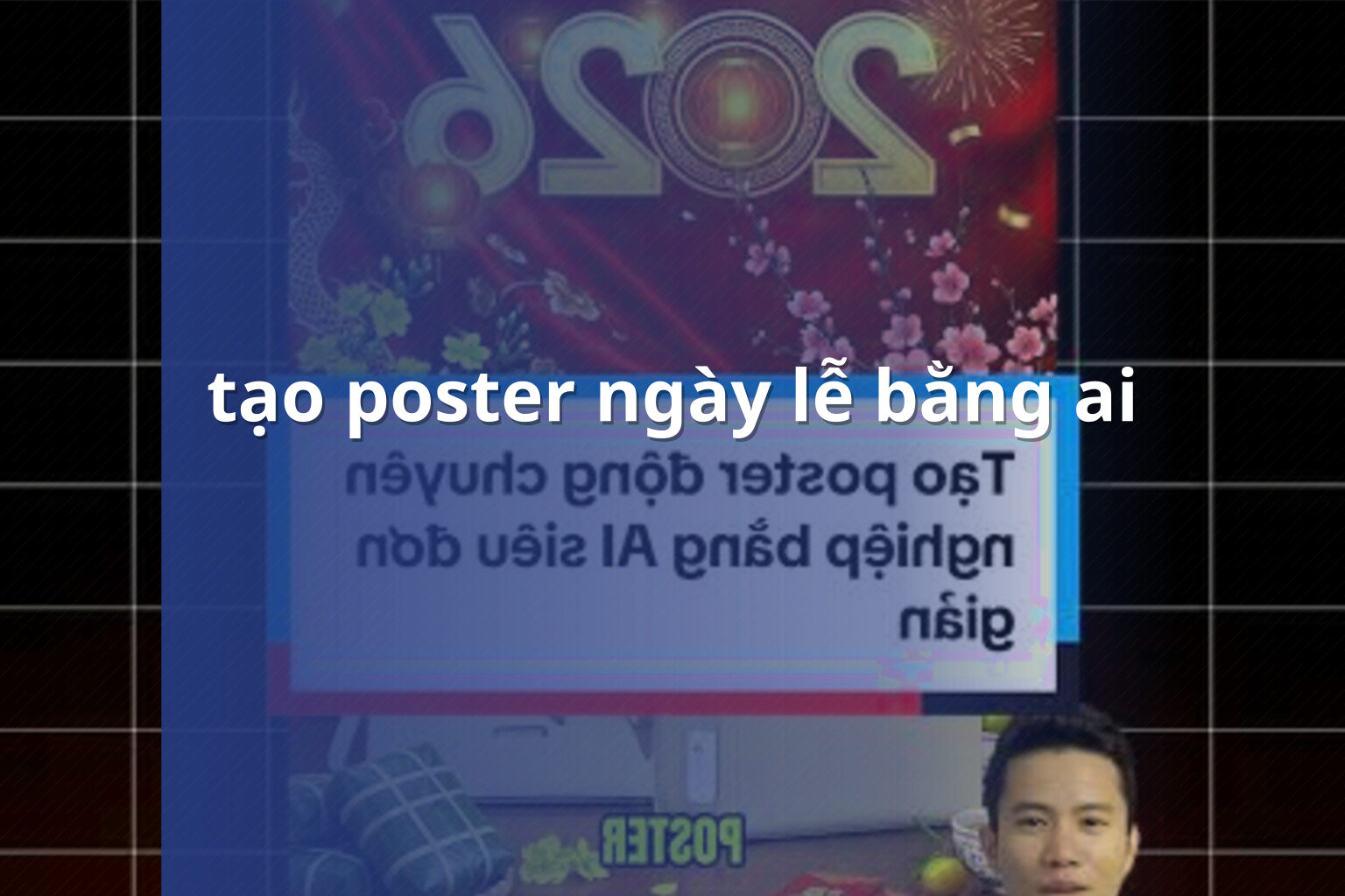 tạo poster ngày lễ bằng ai - Tạo ảnh và poster bằng AI