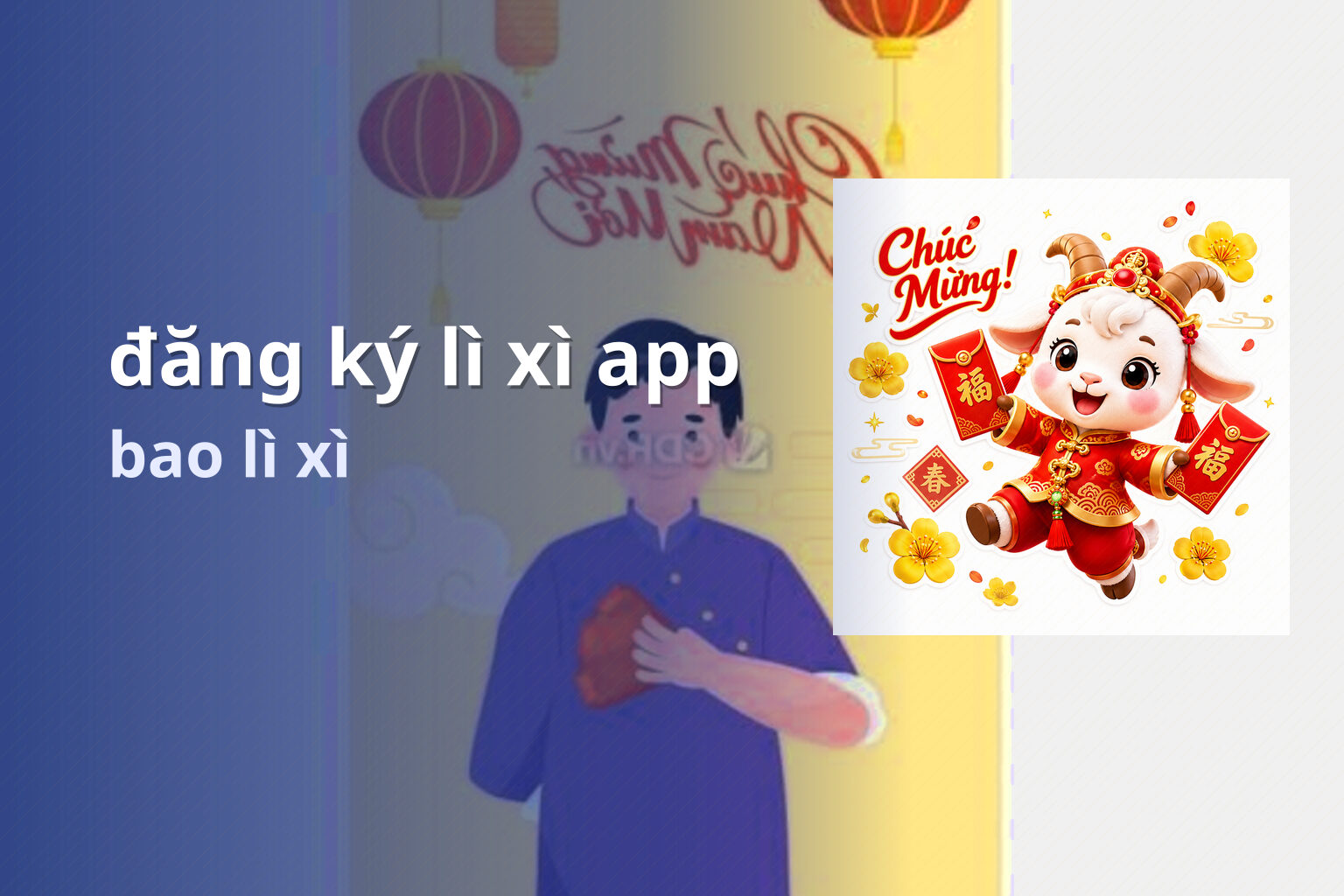 đăng ký lì xì app bao lì xì