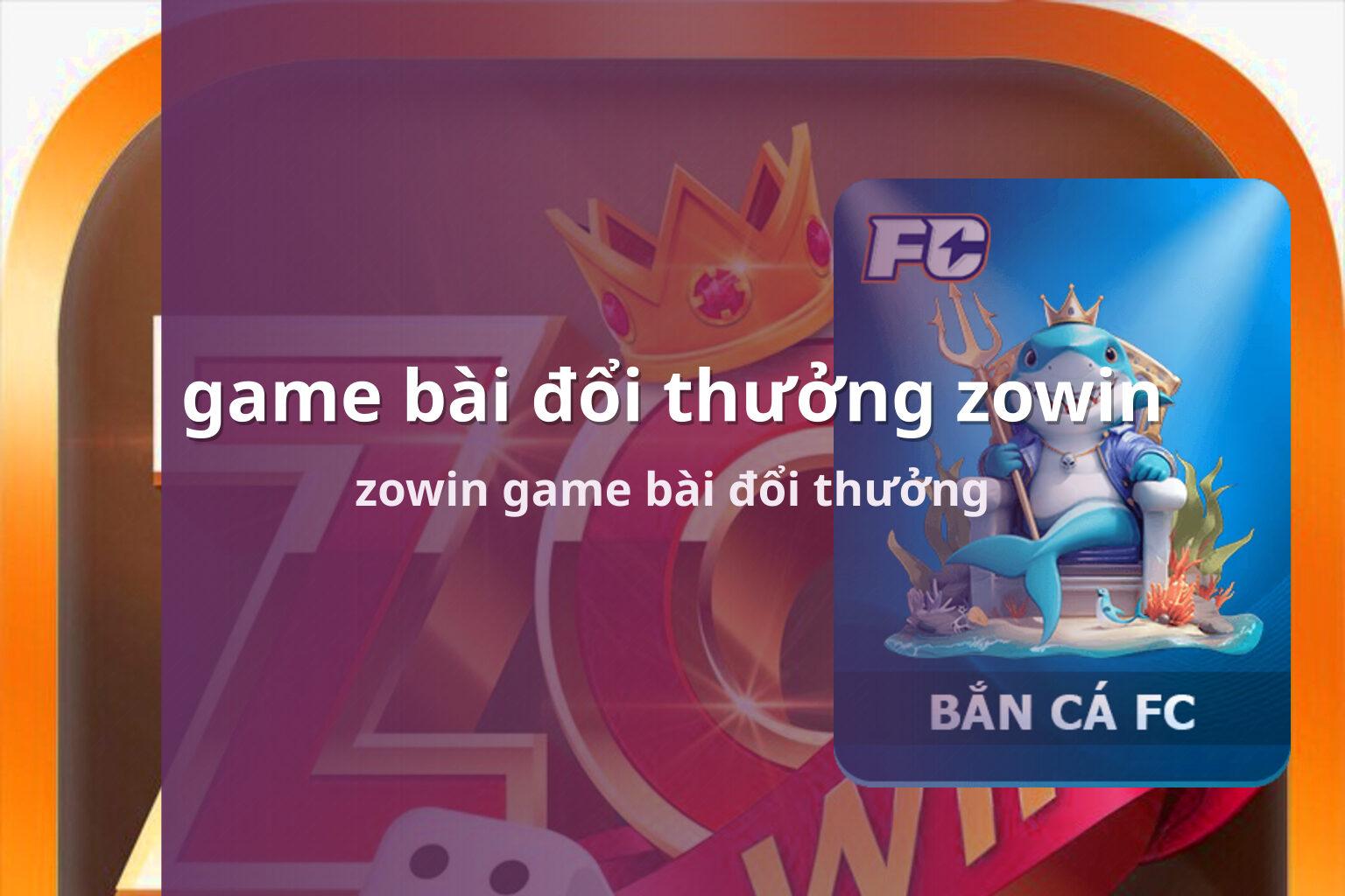 game bài đổi thưởng zowin zowin game bài đổi thưởng