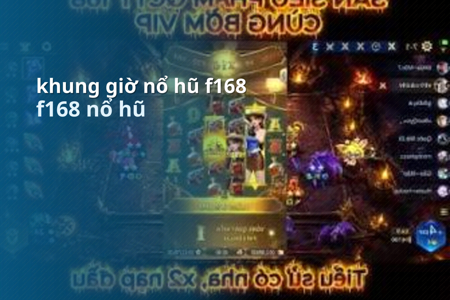 khung giờ nổ hũ f168 f168 nổ hũ
