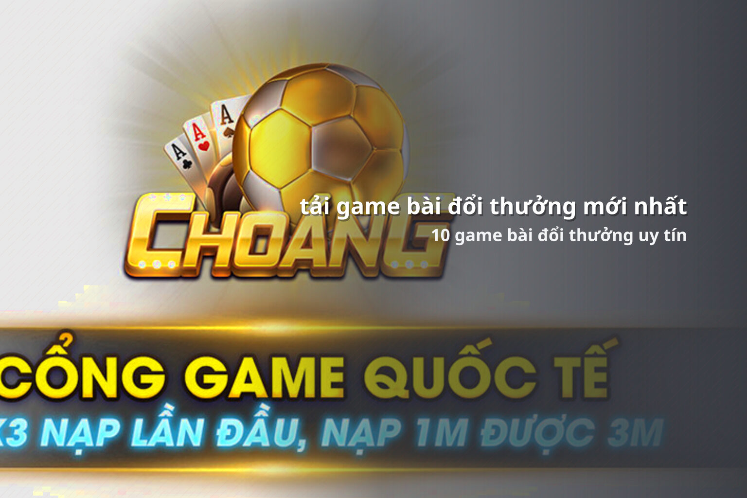 tải game bài đổi thưởng mới nhất 10 game bài đổi thưởng uy tín