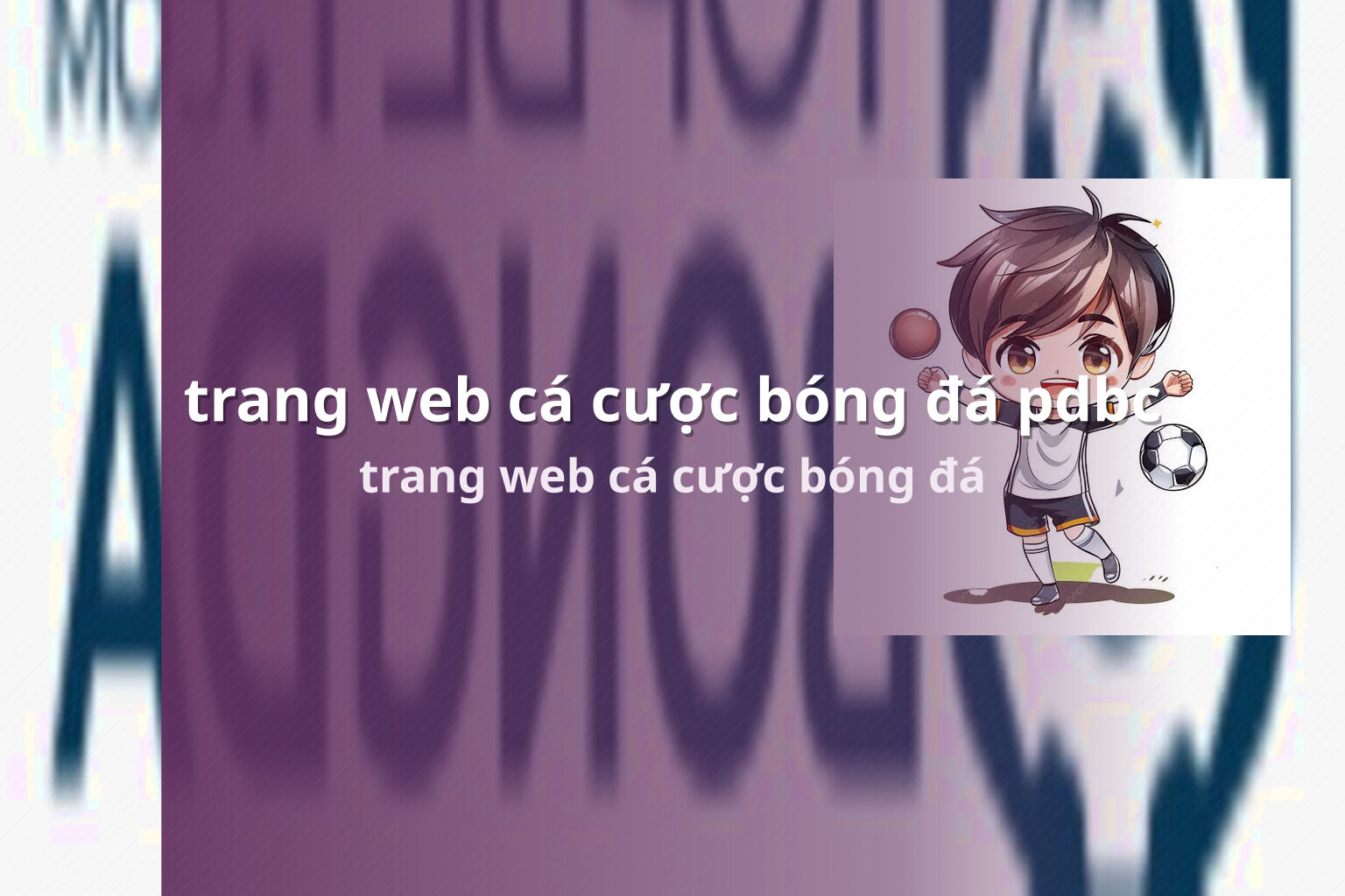 trang web cá cược bóng đá pdbc trang web cá cược bóng đá