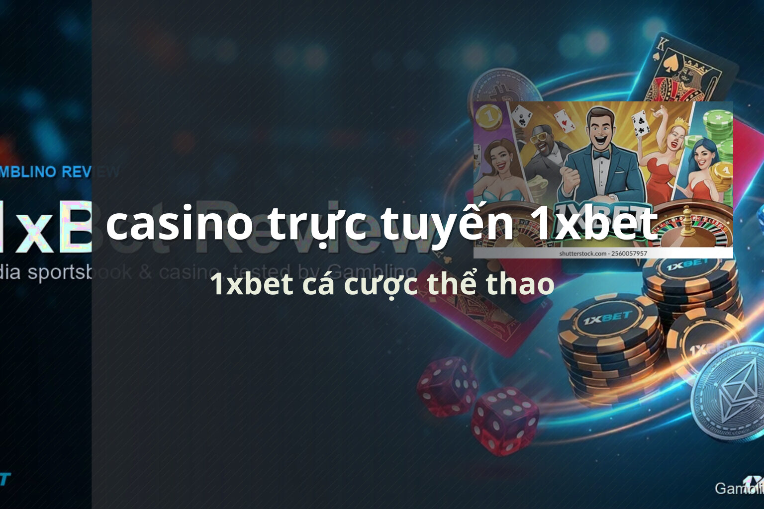 casino trực tuyến 1xbet 1xbet cá cược thể thao