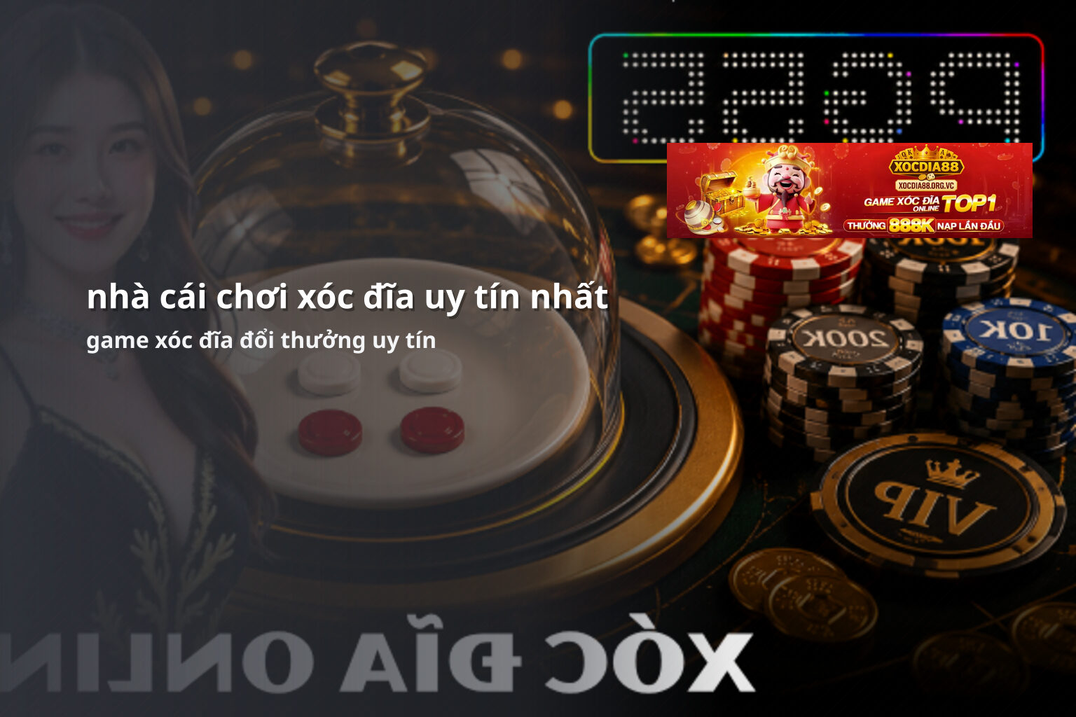 nhà cái chơi xóc đĩa uy tín nhất game xóc đĩa đổi thưởng uy tín