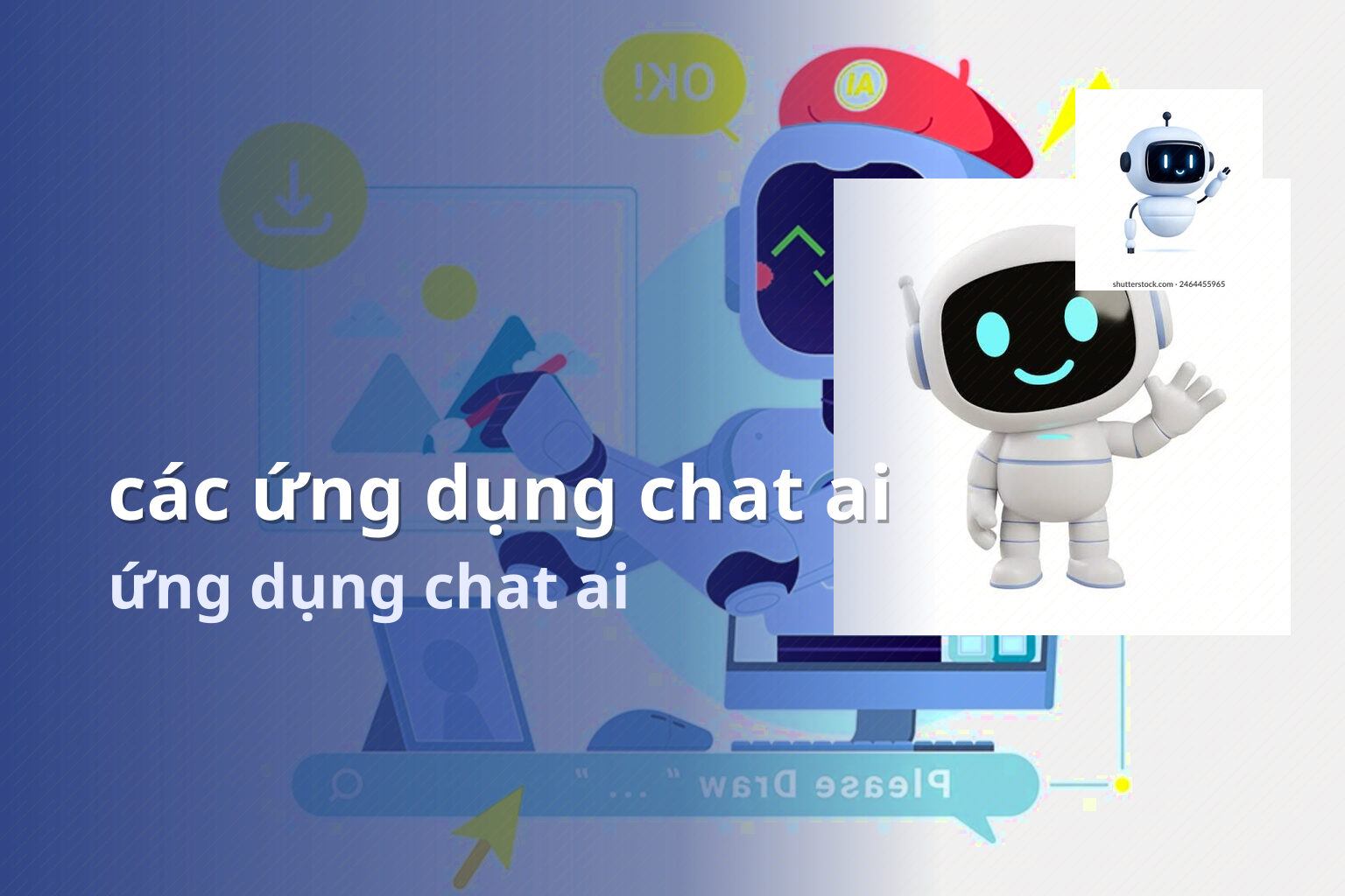 các ứng dụng chat ai - Trợ lý hỏi đáp bằng AI
