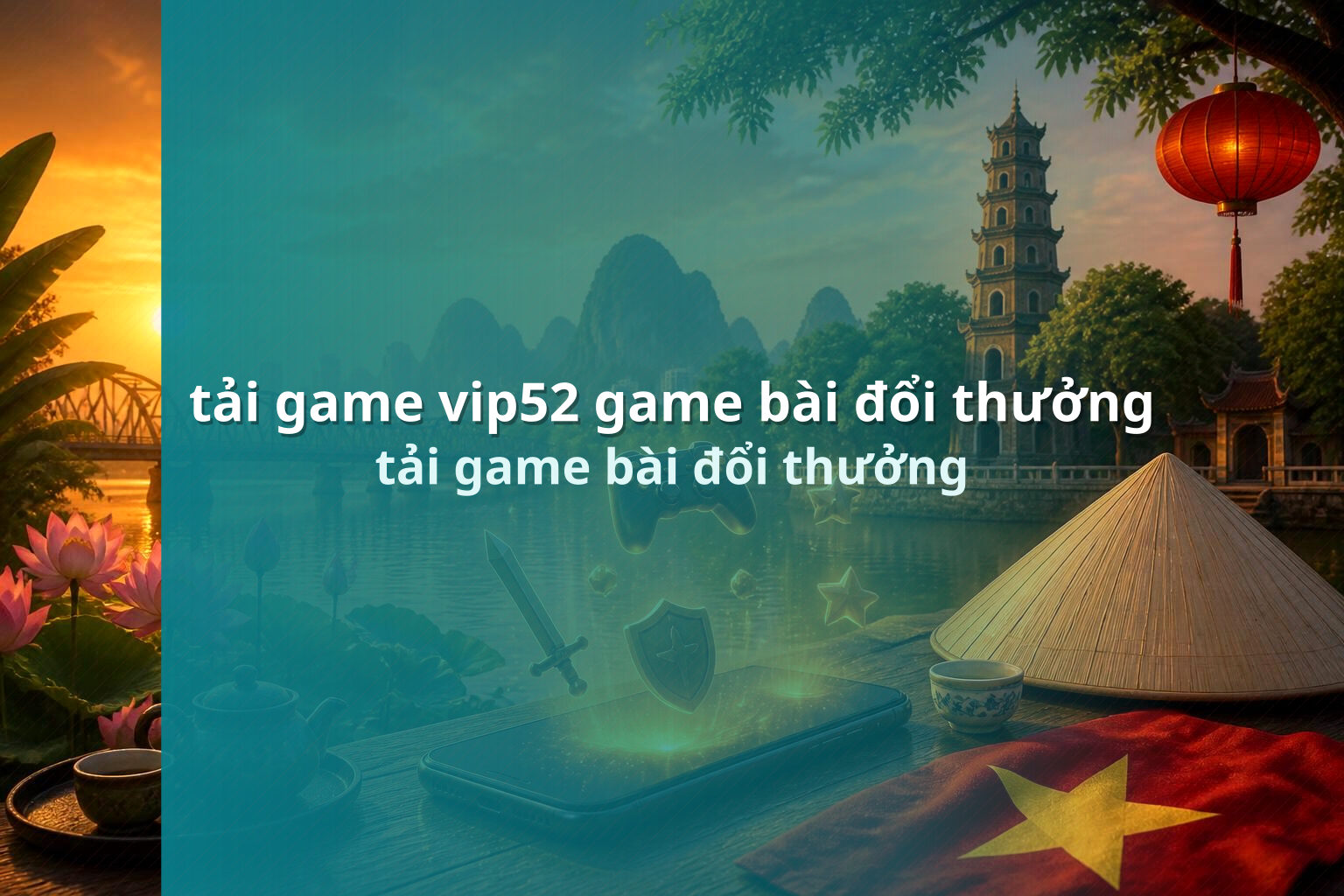 tải game vip52 game bài đổi thưởng tải game bài đổi thưởng