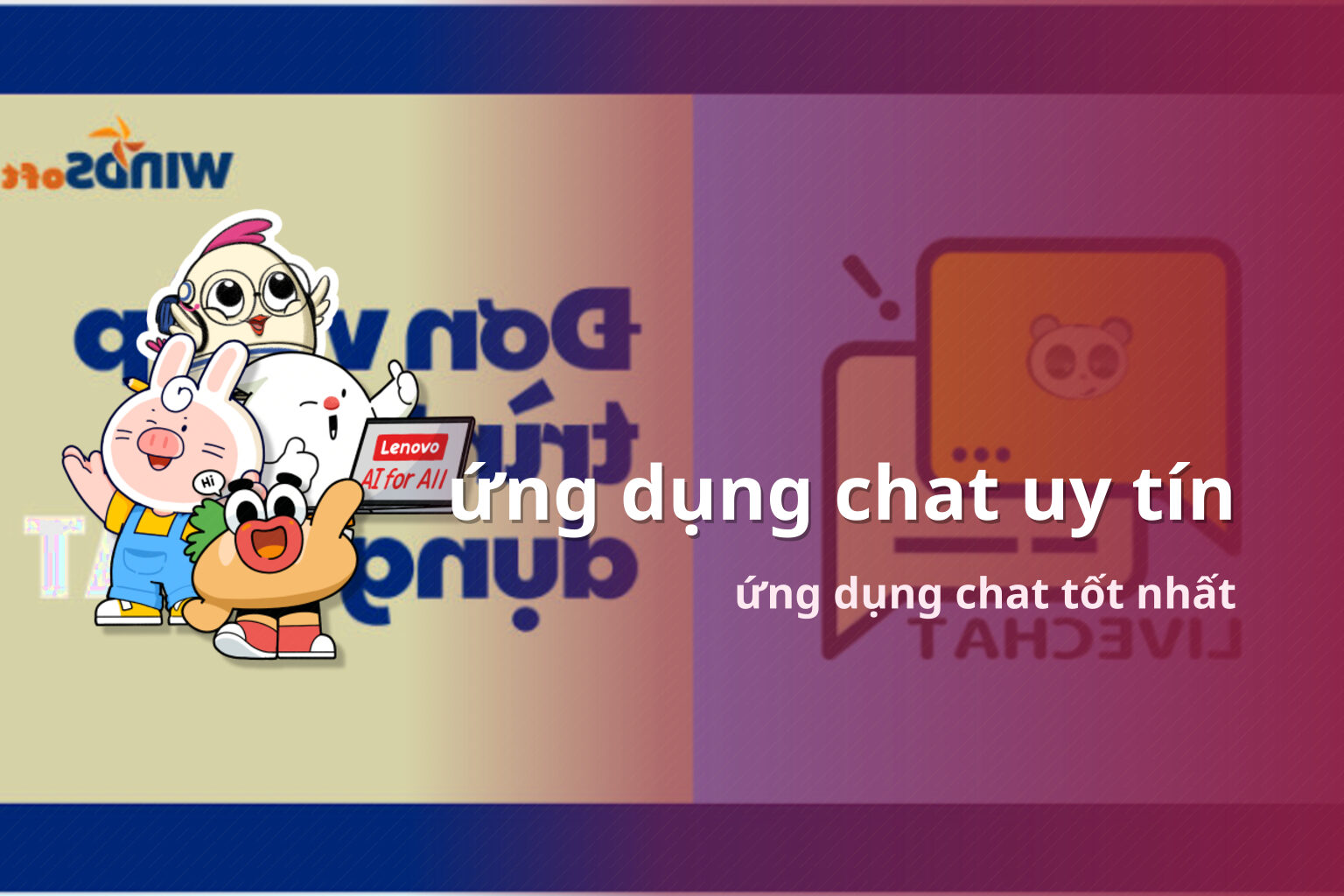 ứng dụng chat uy tín ứng dụng chat tốt nhất