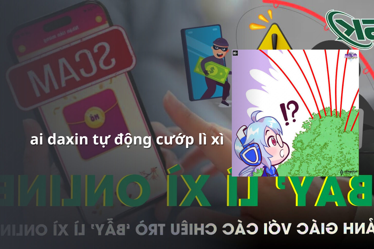 ai daxin tự động cướp lì xì - Trò chơi lì xì Ai Daxin