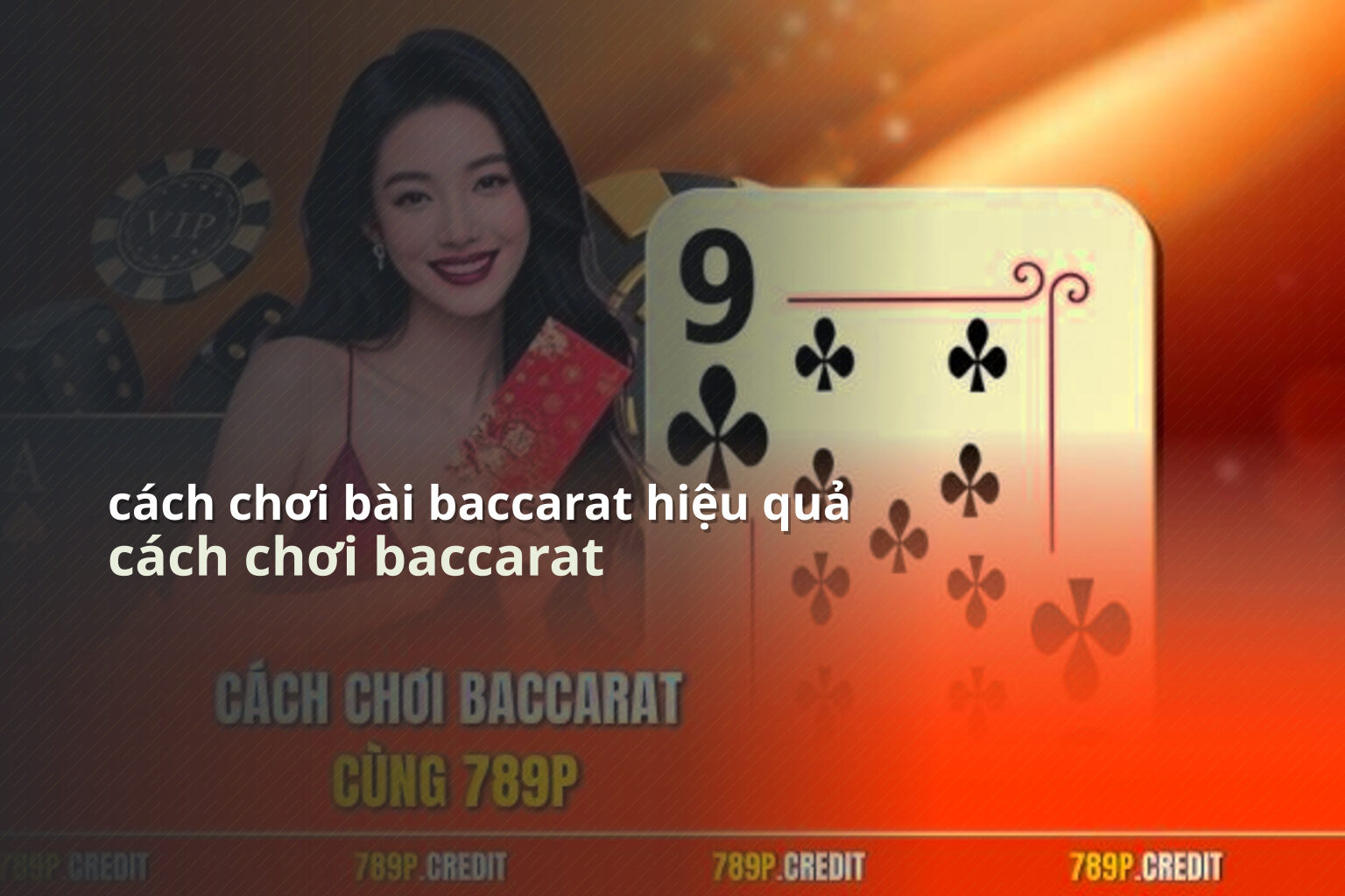 cách chơi bài baccarat hiệu quả cách chơi baccarat