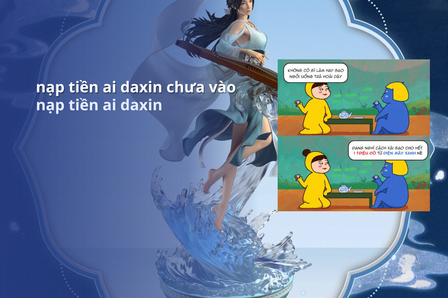 nạp tiền ai daxin chưa vào - Nạp tiền Ai Daxin