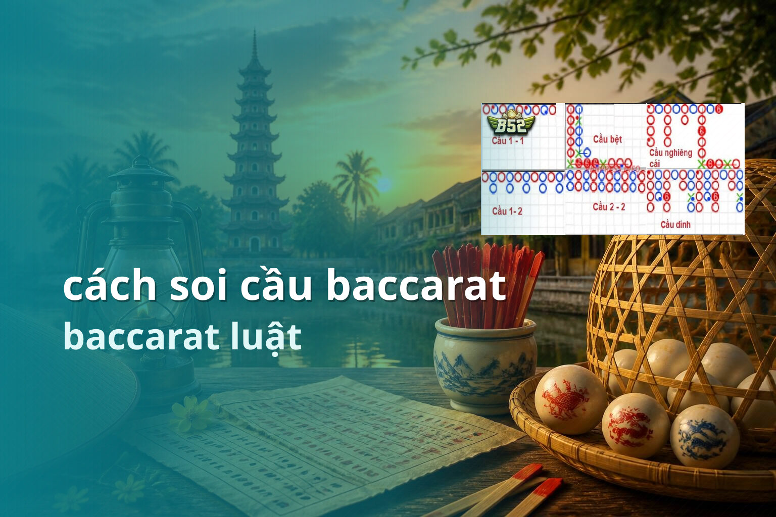 cách soi cầu baccarat baccarat luật