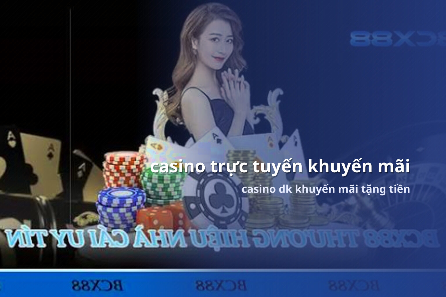 casino trực tuyến khuyến mãi casino dk khuyến mãi tặng tiền
