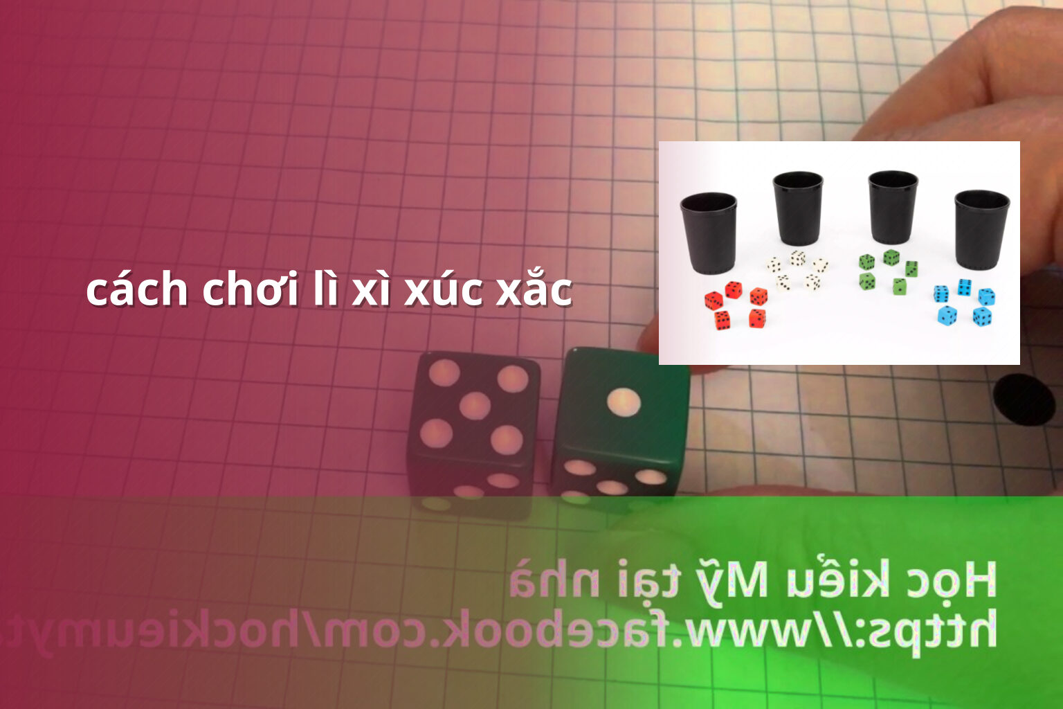 cách chơi lì xì xúc xắc - Trò chơi lì xì trong nhóm