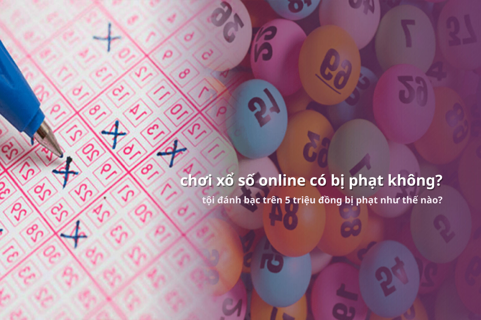 chơi xổ số online có bị phạt không? - gaming_research