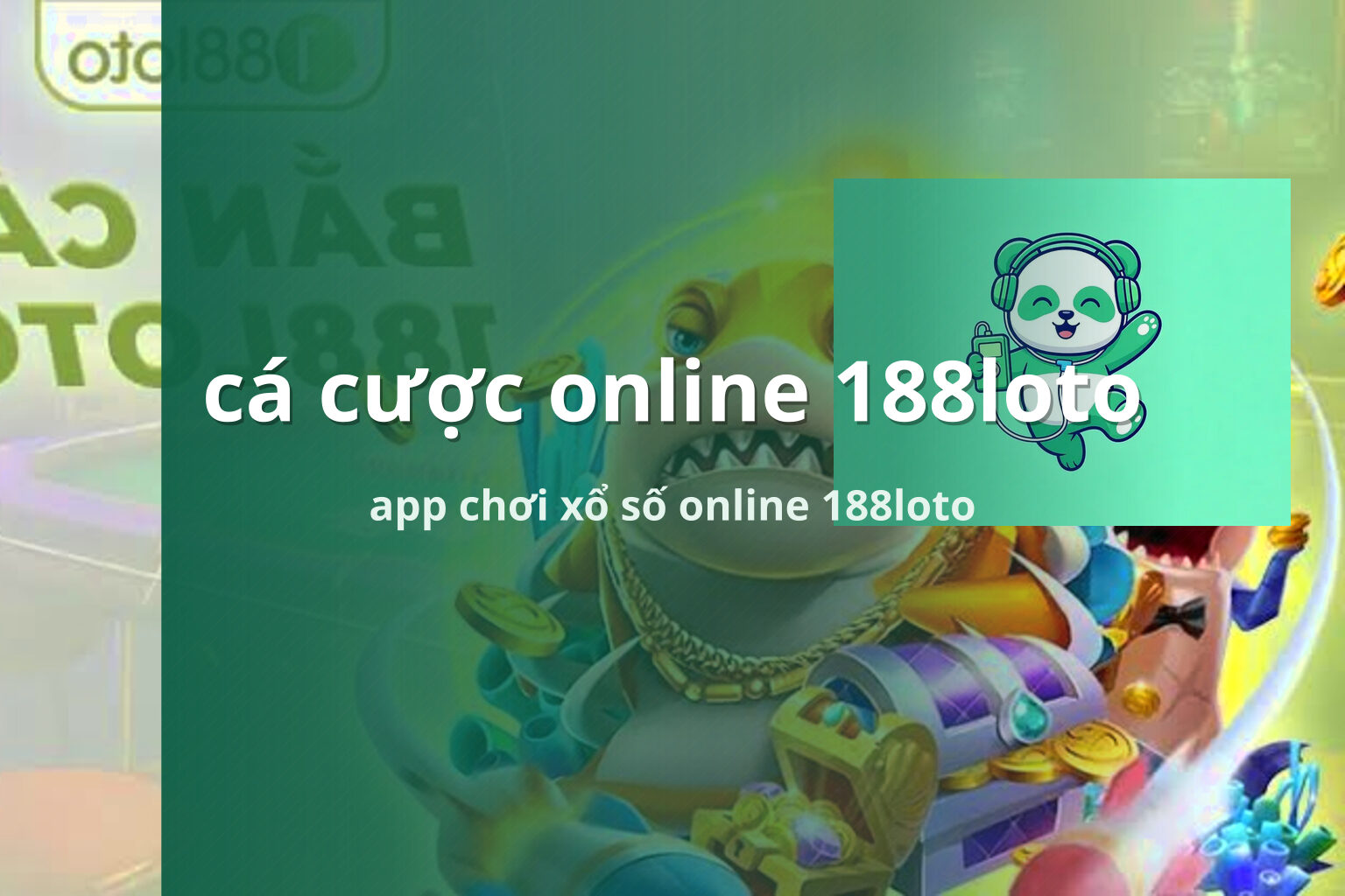 cá cược online 188loto app chơi xổ số online 188loto