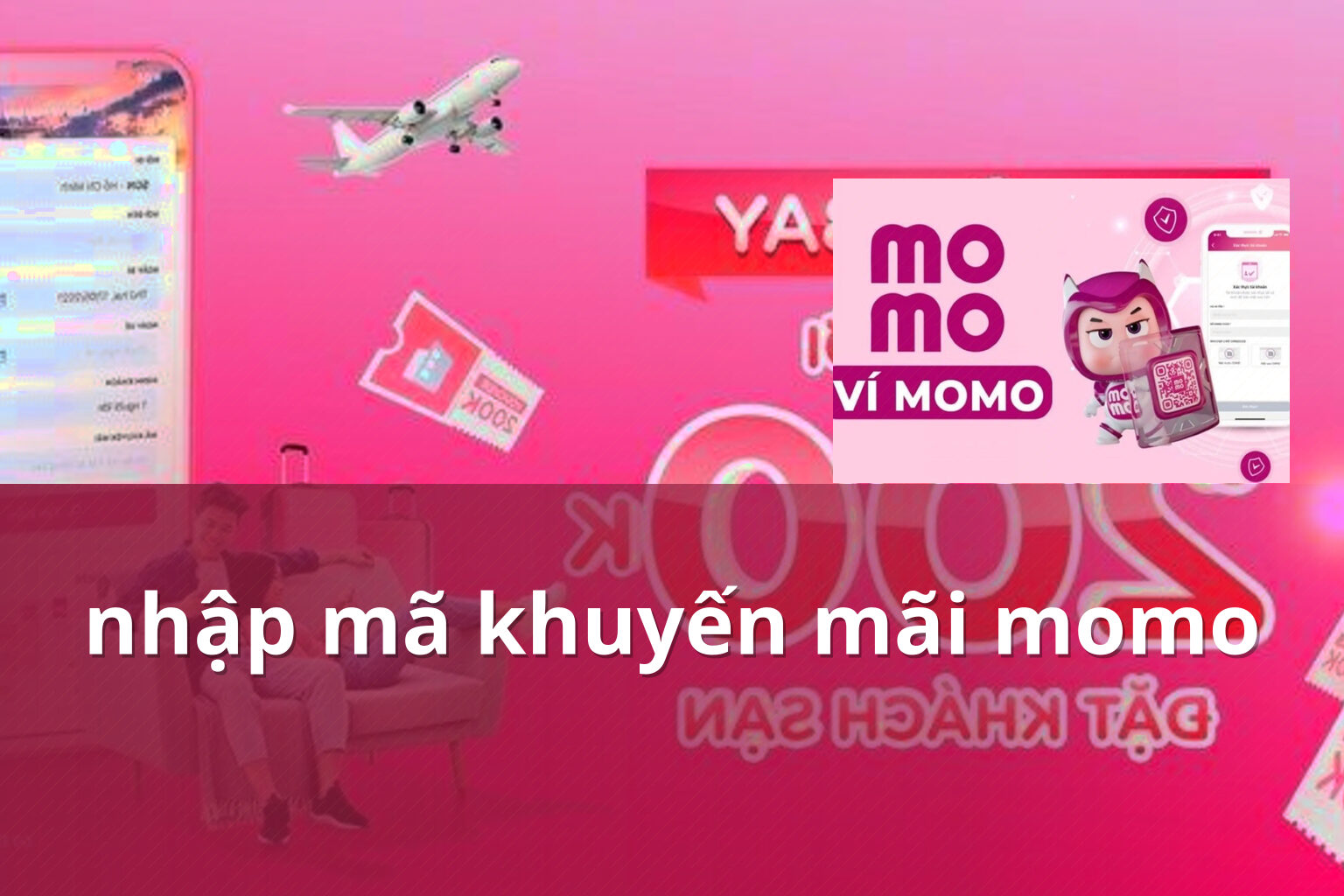 nhập mã khuyến mãi momo - promotion