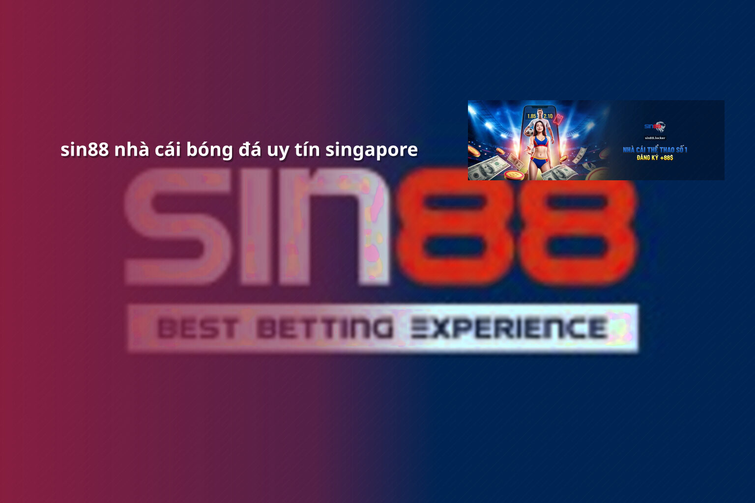 sin88 nhà cái bóng đá uy tín singapore - gaming_research
