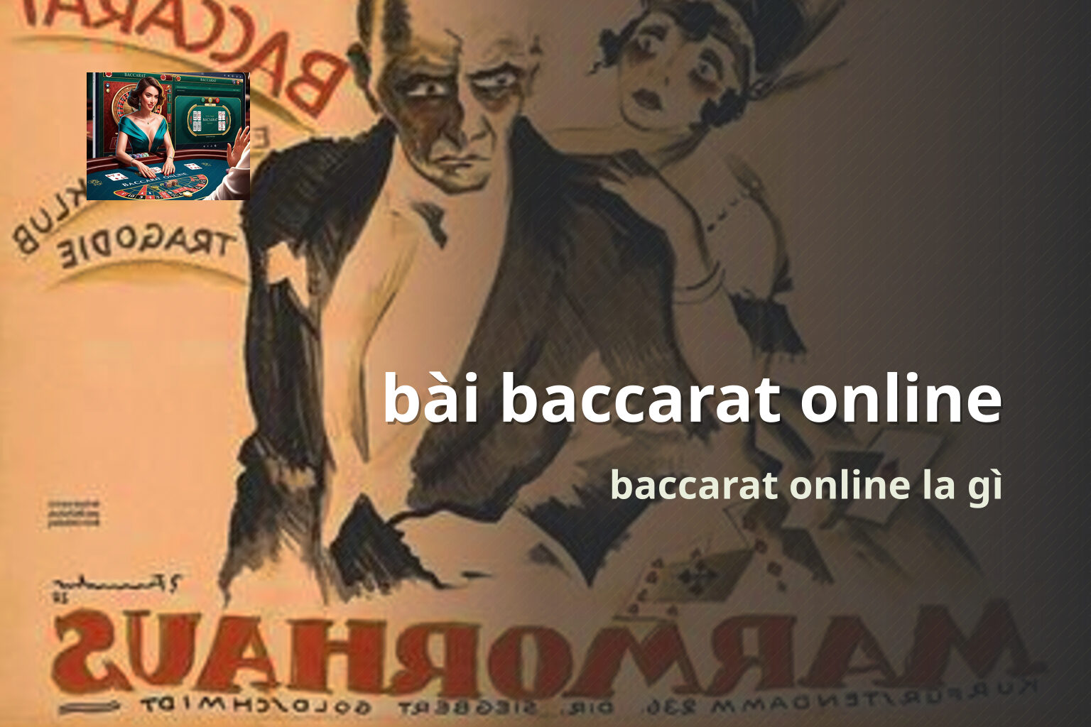 bài baccarat online baccarat online la gì