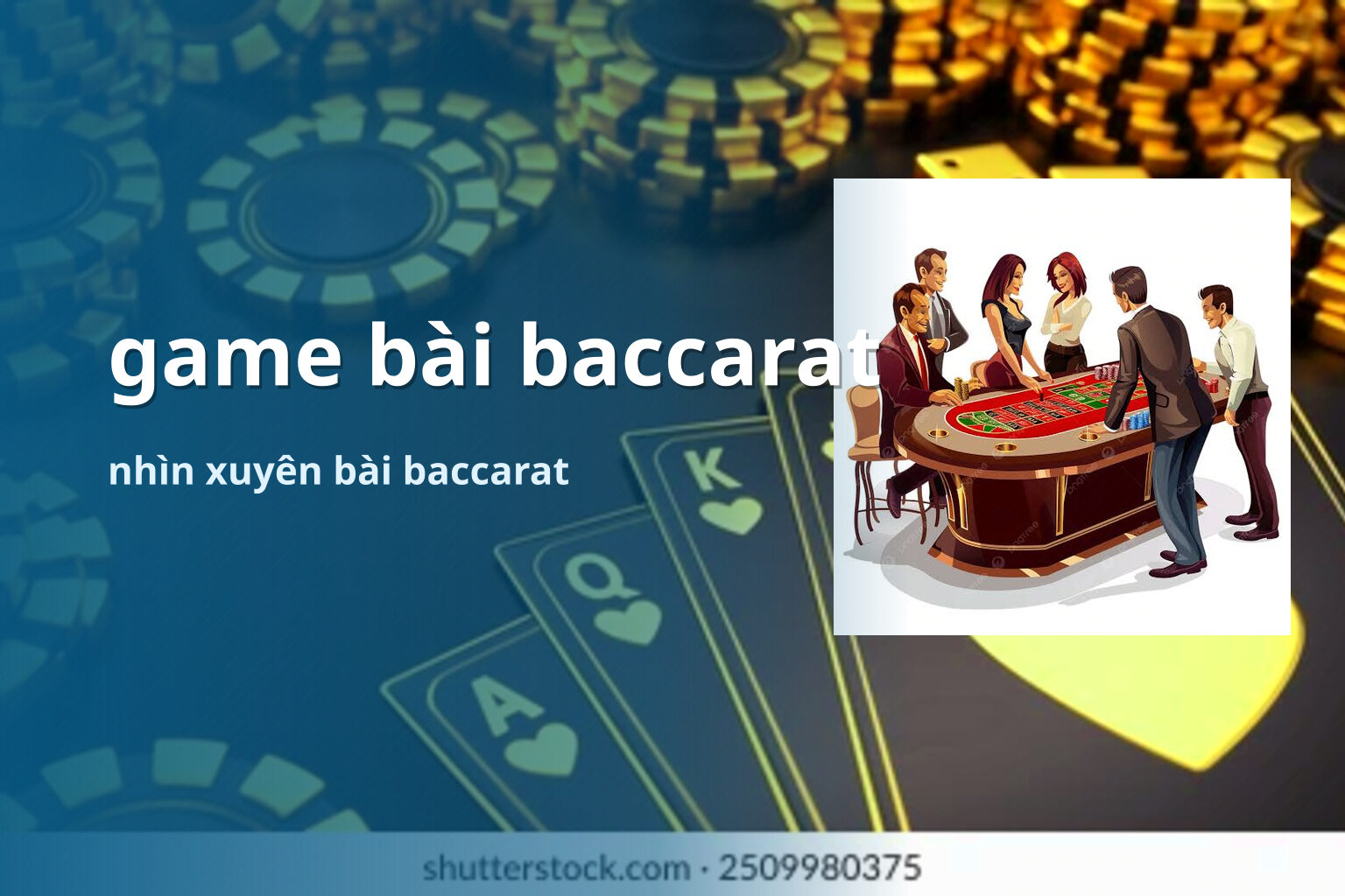game bài baccarat nhìn xuyên bài baccarat