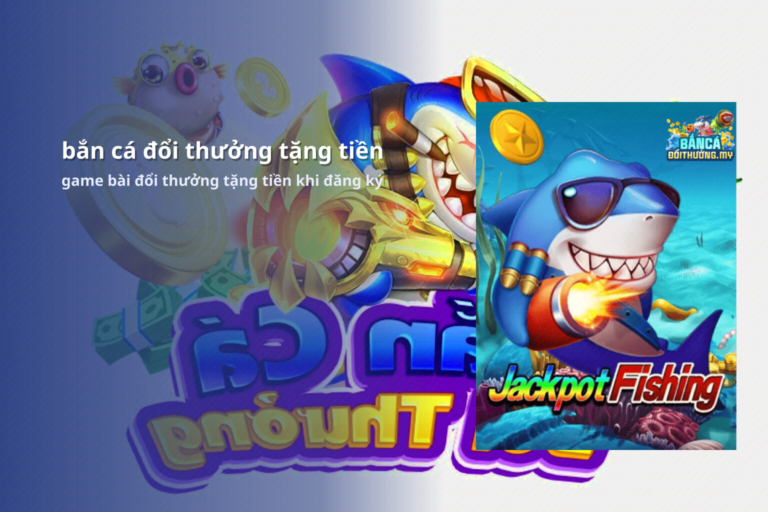 bắn cá đổi thưởng tặng tiền game bài đổi thưởng tặng tiền khi đăng ký