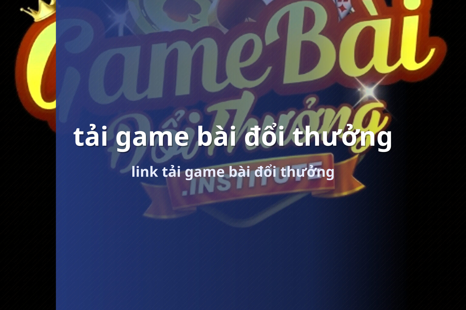 tải game bài đổi thưởng link tải game bài đổi thưởng