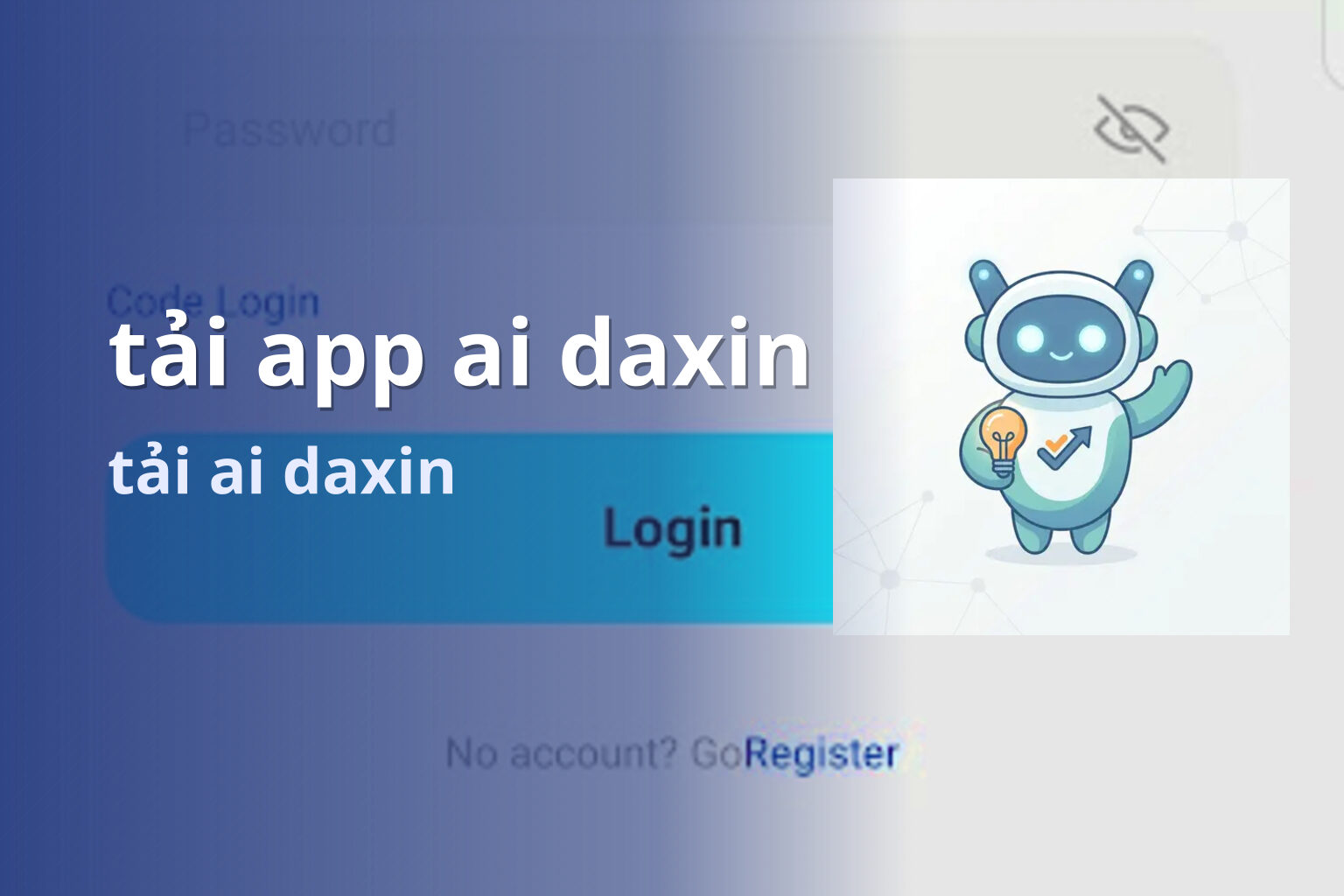 tải app ai daxin tải ai daxin