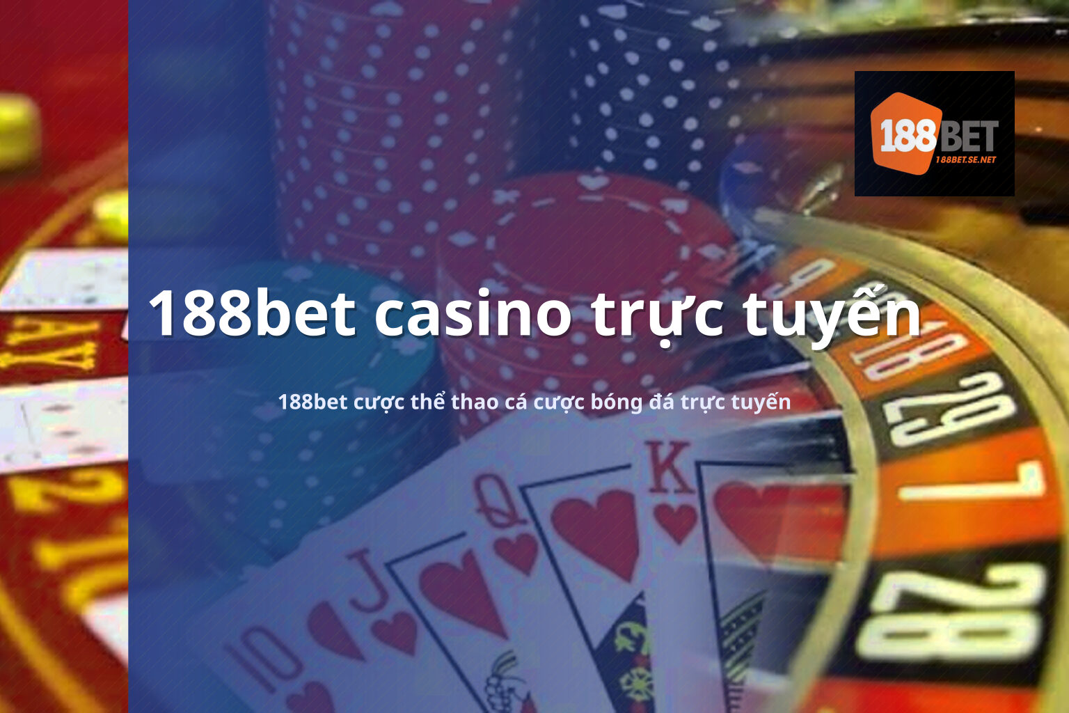 188bet casino trực tuyến 188bet cược thể thao cá cược bóng đá trực tuyến