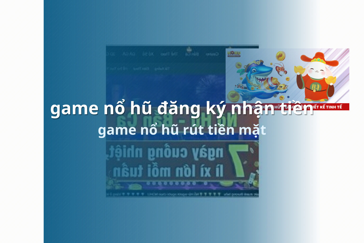 game nổ hũ đăng ký nhận tiền game nổ hũ rút tiền mặt