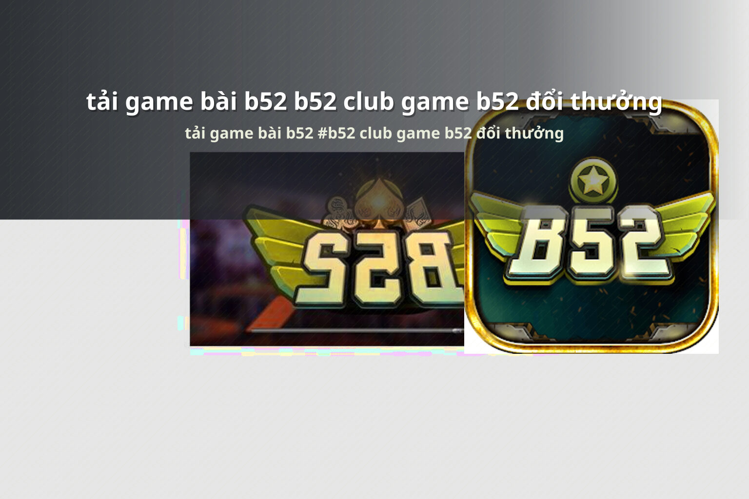 tải game bài b52 b52 club game b52 đổi thưởng tải game bài b52 #b52 club game b52 đổi thưởng