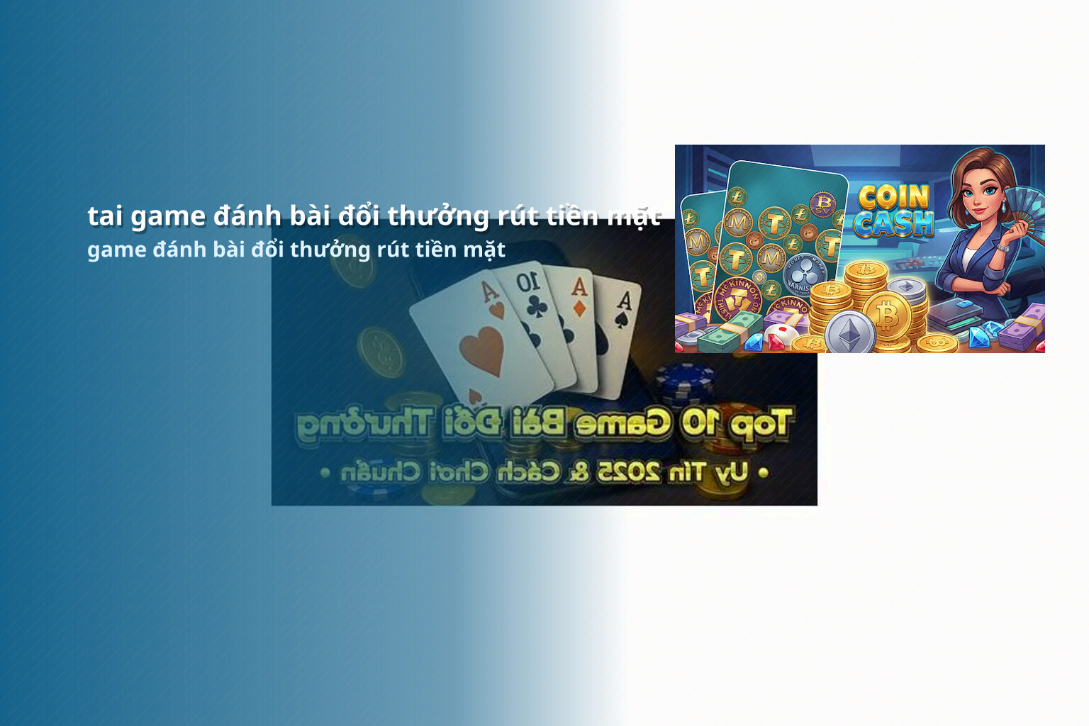 tai game đánh bài đổi thưởng rút tiền mặt game đánh bài đổi thưởng rút tiền mặt