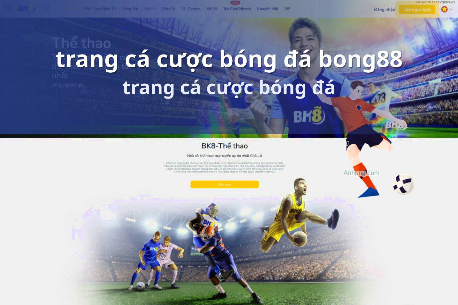 trang cá cược bóng đá bong88 trang cá cược bóng đá