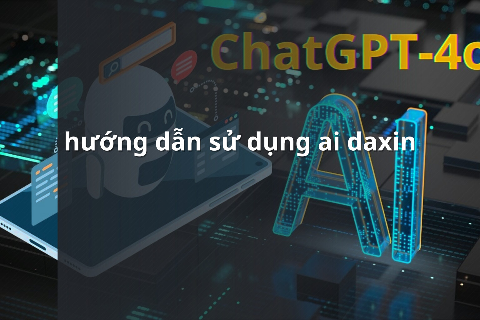 hướng dẫn sử dụng ai daxin - Ai Daxin và truy cập tài khoản
