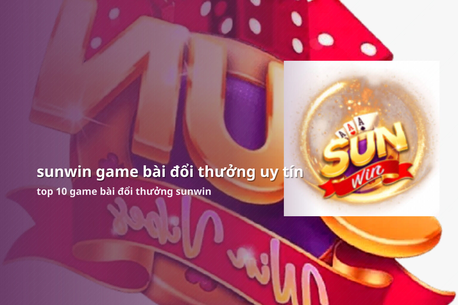 sunwin game bài đổi thưởng uy tín top 10 game bài đổi thưởng sunwin