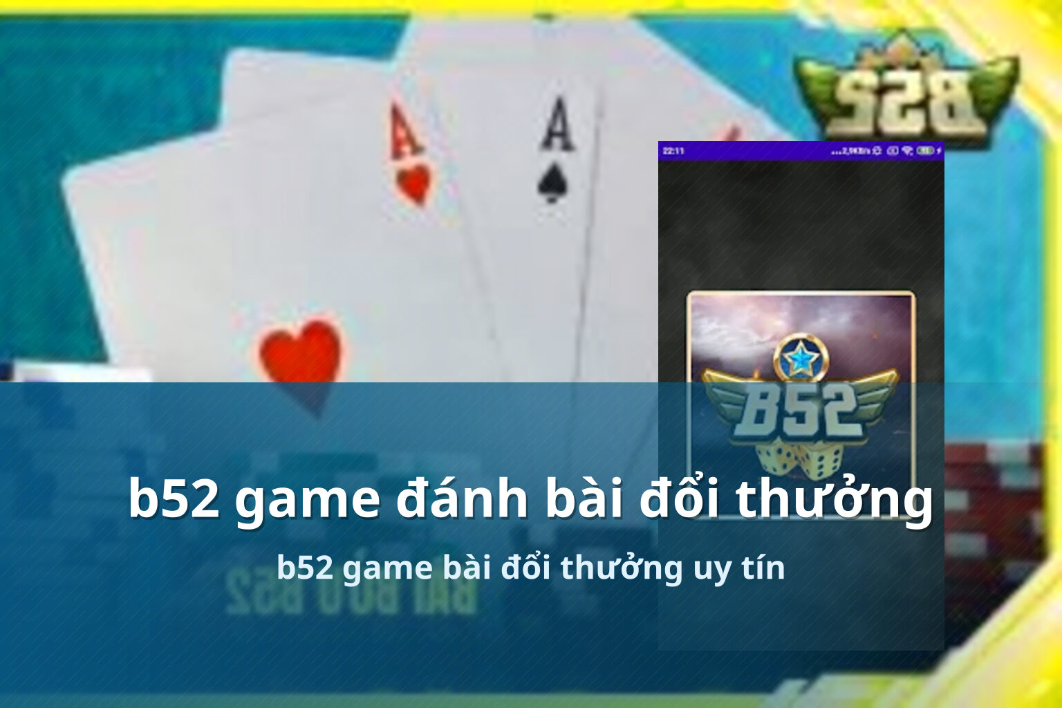 b52 game đánh bài đổi thưởng b52 game bài đổi thưởng uy tín