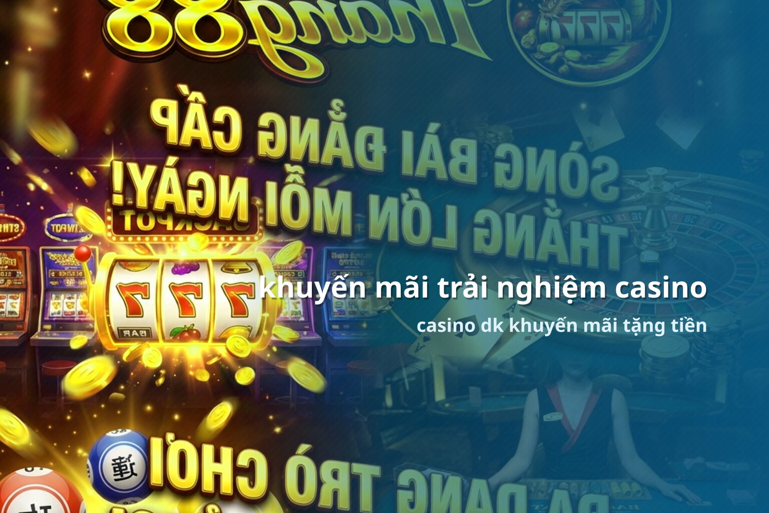khuyến mãi trải nghiệm casino - gaming_research