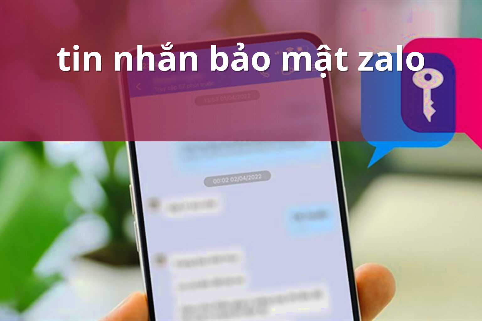 tin nhắn bảo mật zalo - community