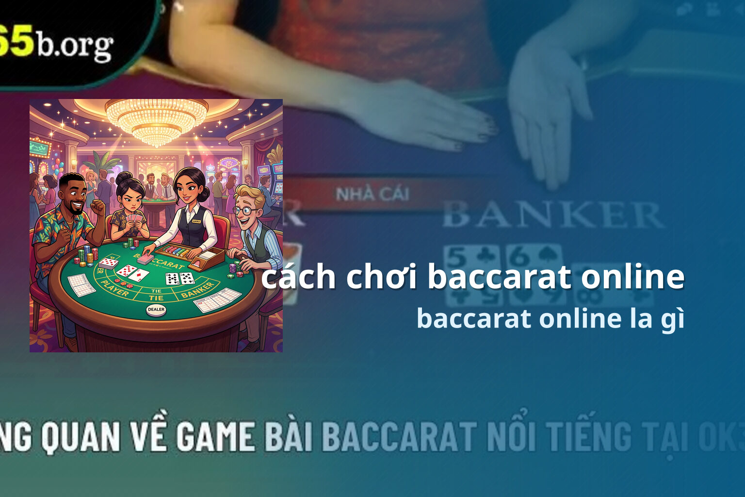 cách chơi baccarat online baccarat online la gì