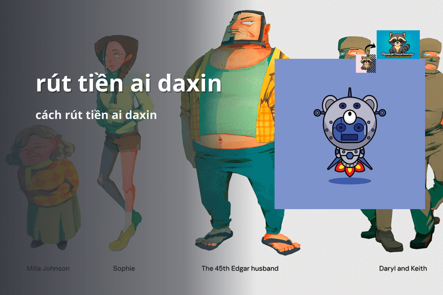 rút tiền ai daxin cách rút tiền ai daxin