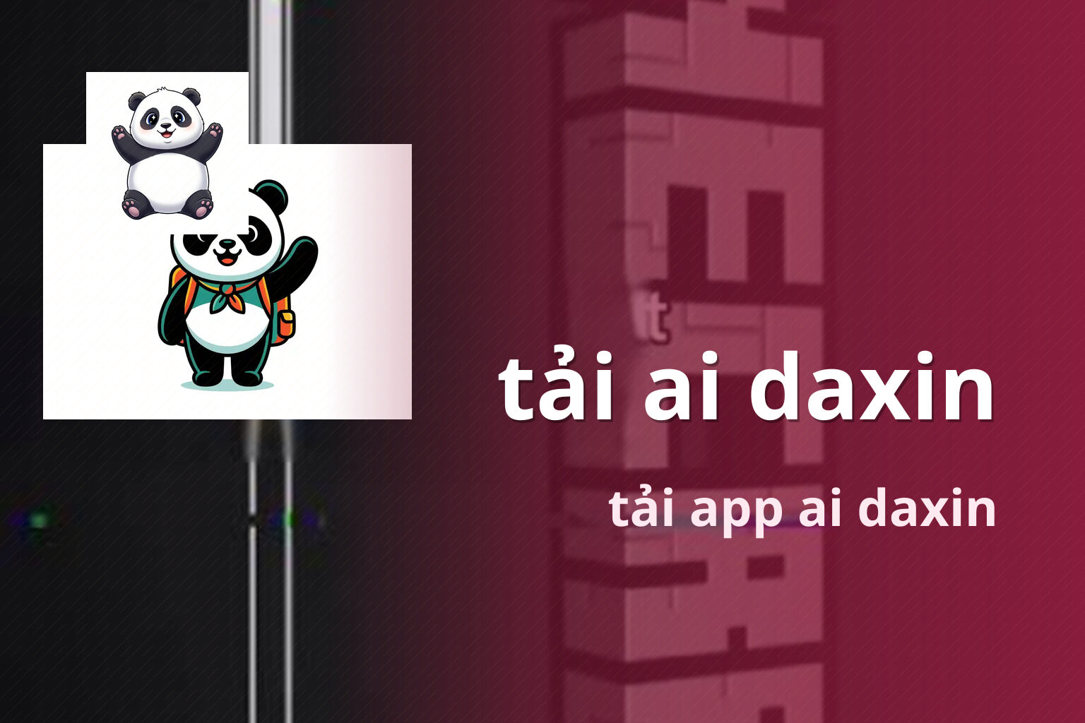 tải ai daxin tải app ai daxin