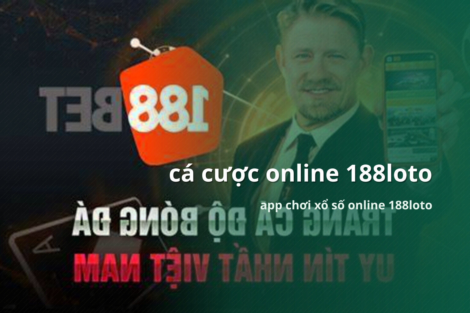 cá cược online 188loto app chơi xổ số online 188loto
