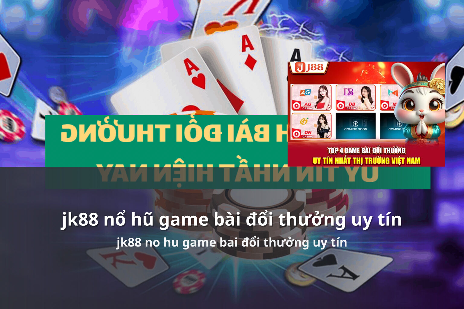 jk88 nổ hũ game bài đổi thưởng uy tín jk88 no hu game bai đổi thưởng uy tín