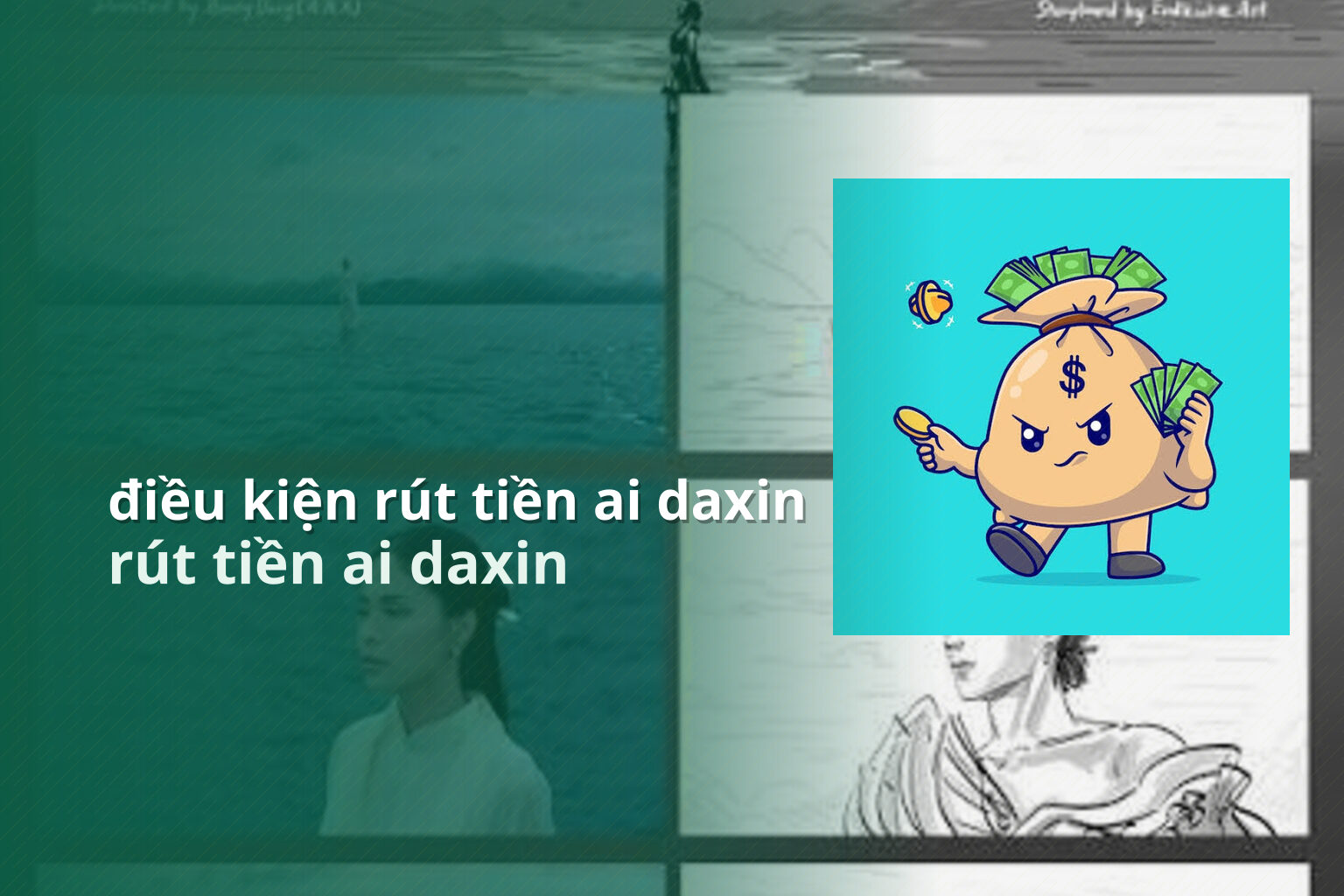 điều kiện rút tiền ai daxin - Rút tiền Ai Daxin