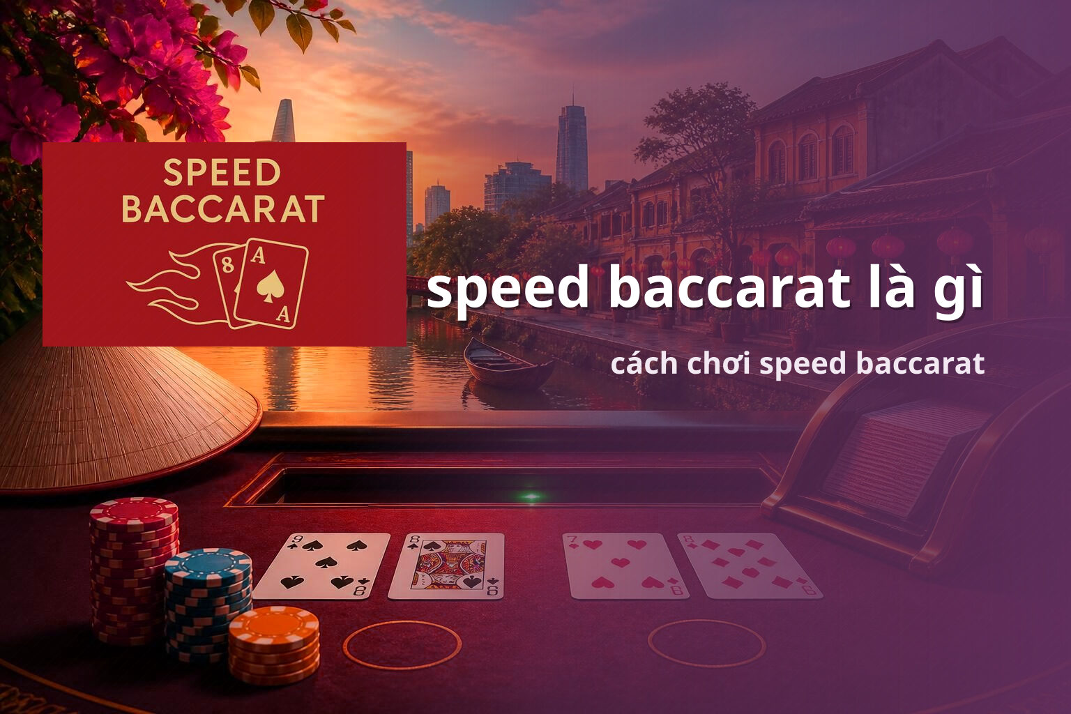 speed baccarat là gì cách chơi speed baccarat