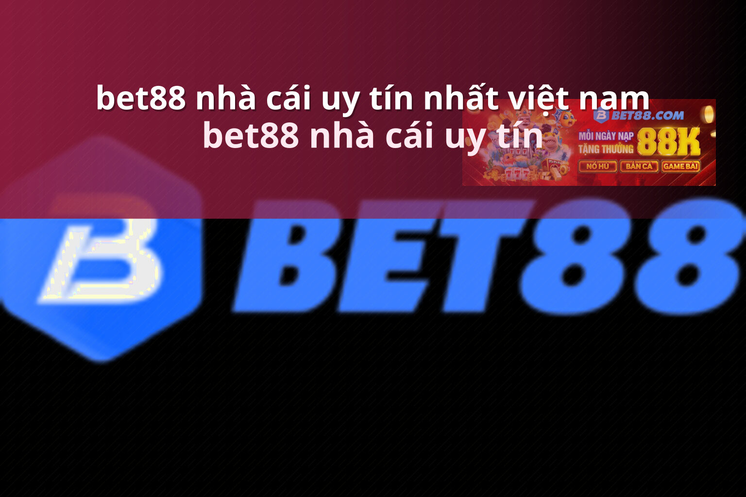 bet88 nhà cái uy tín nhất việt nam bet88 nhà cái uy tín
