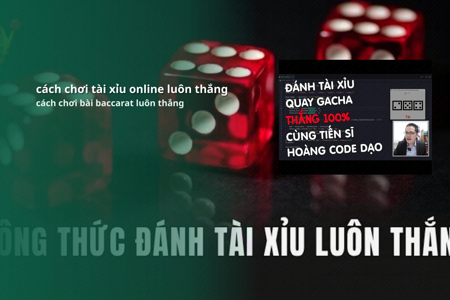 cách chơi tài xỉu online luôn thắng cách chơi bài baccarat luôn thắng