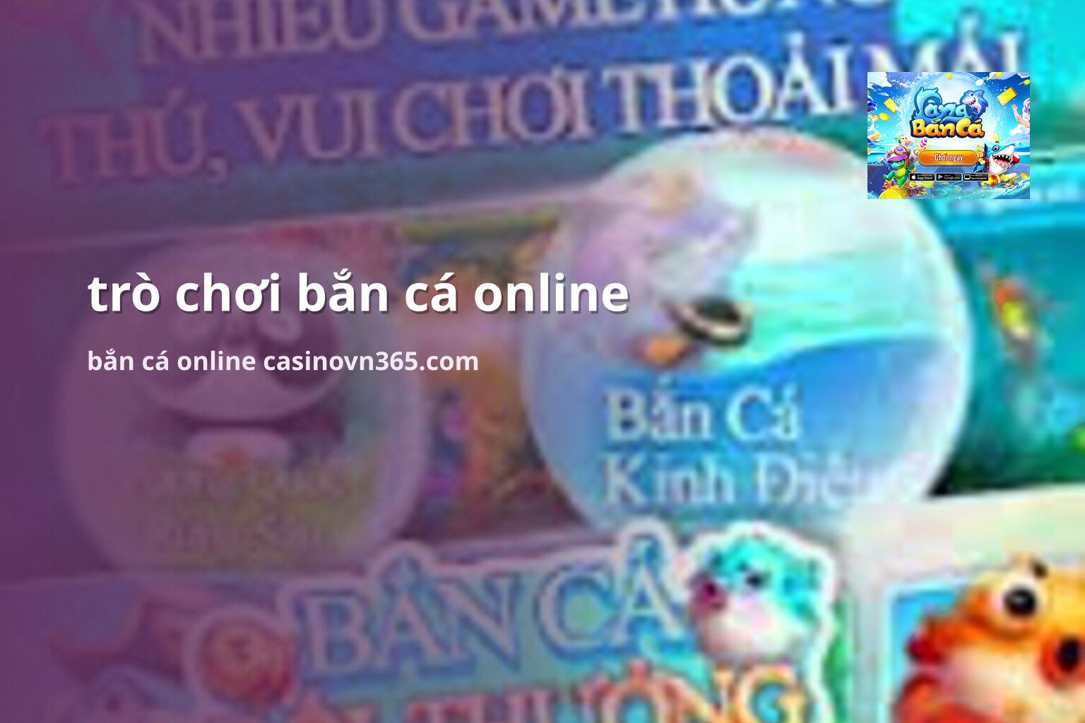 trò chơi bắn cá online bắn cá online casinovn365.com