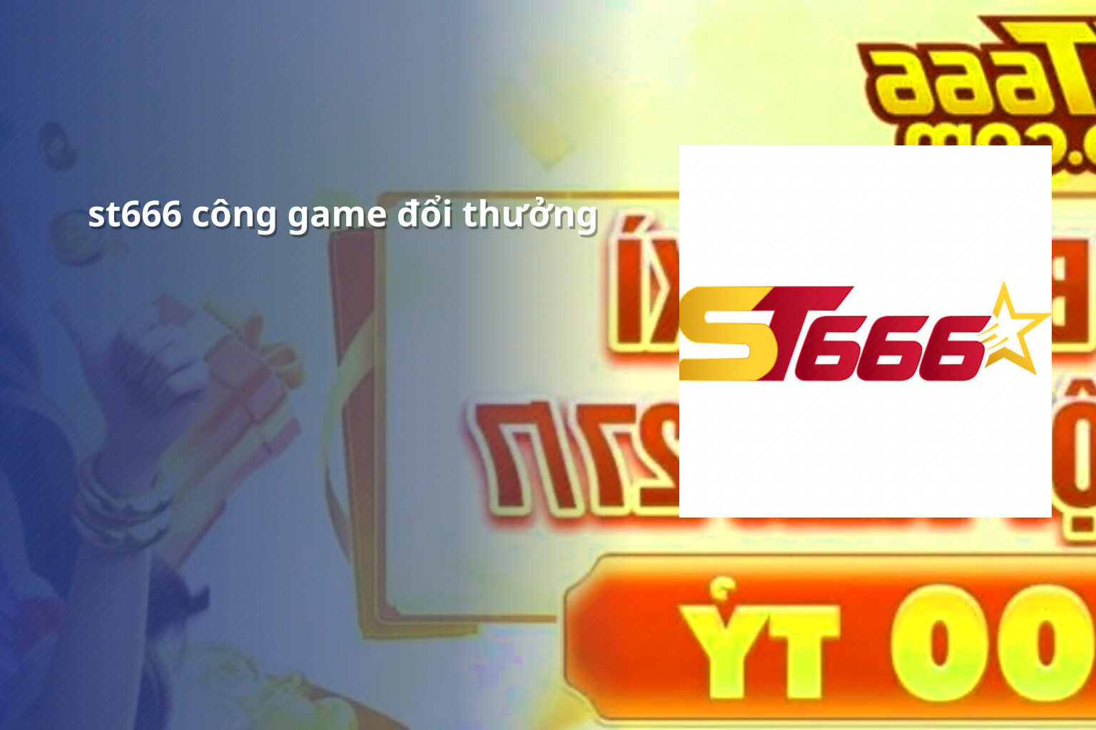st666 công game đổi thưởng - gaming_research