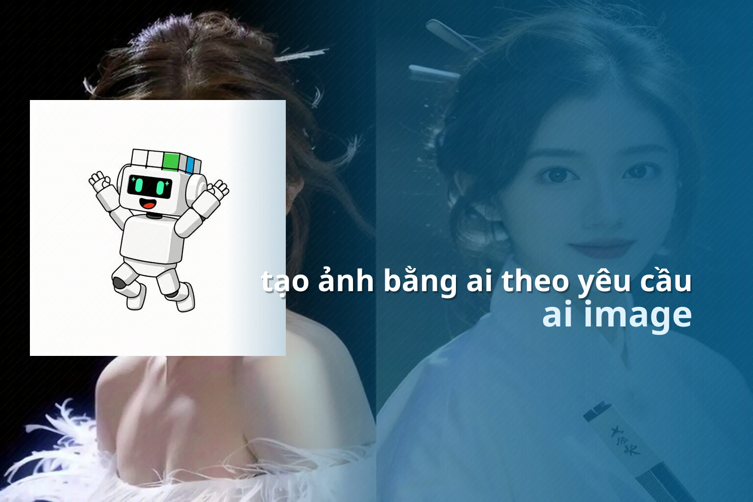 tạo ảnh bằng ai theo yêu cầu ai image