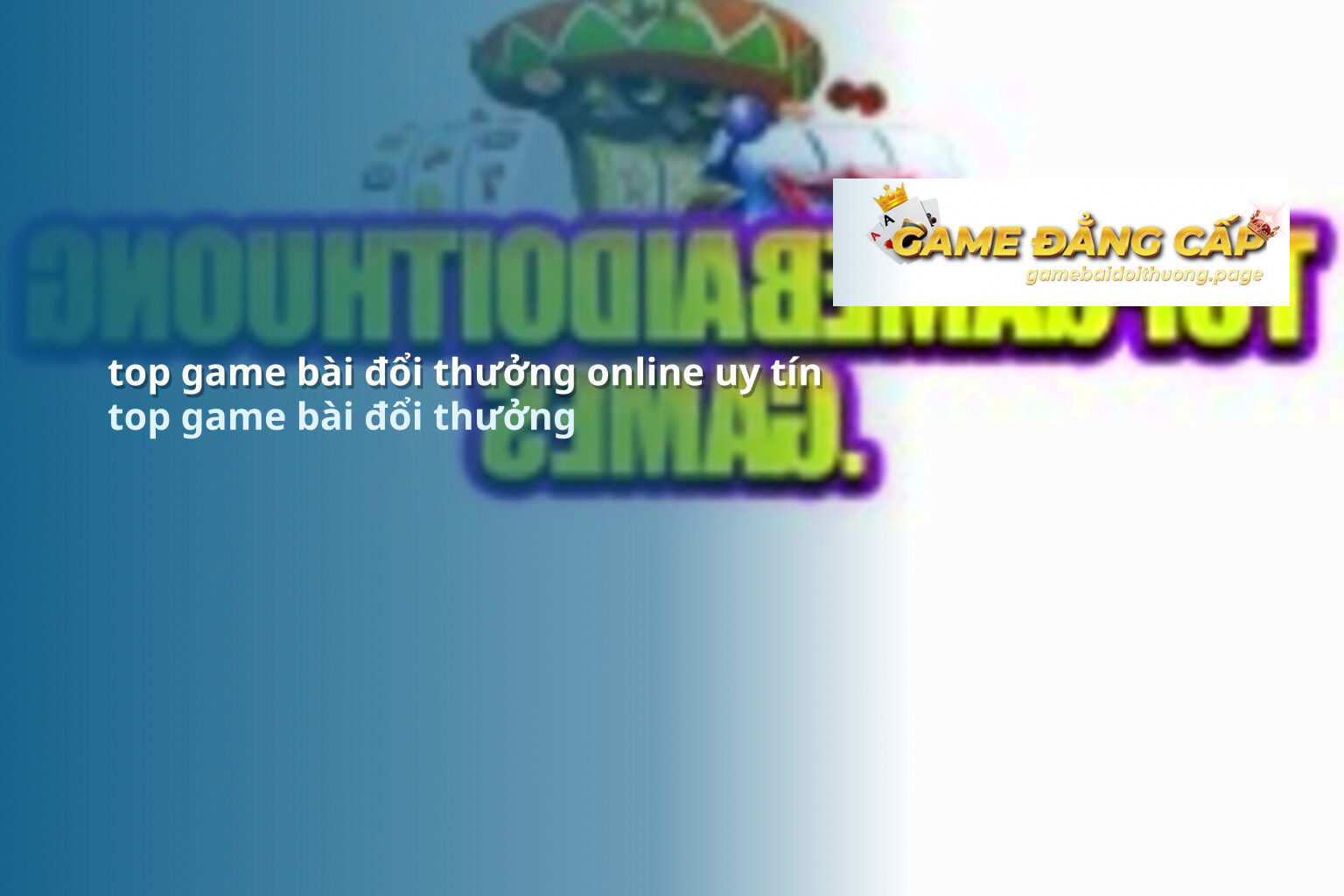 top game bài đổi thưởng online uy tín top game bài đổi thưởng